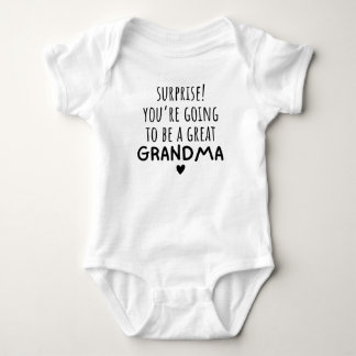 Surprise You're Going To Be A Great Grandma Baby Bodysuit