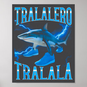 Surreal Italian Brainrot Meme Tralalero Tralala Fu Poster