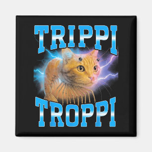 Surreal Italian Brainrot Meme Trip Trop Cat Funny Magnet