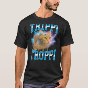 Surreal Italian Brainrot Meme Trippi Troppi Cat Fu T-Shirt