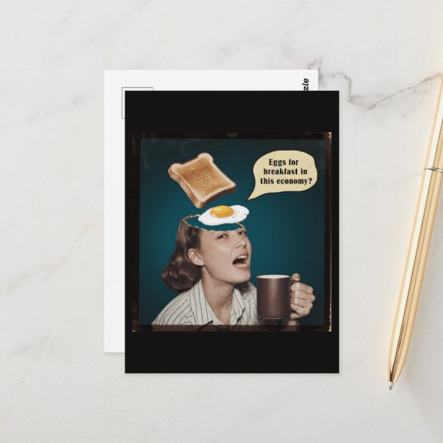 Surreal Woman, Eggs for Breakfast In this economy Postcard (Front/Back In Situ)