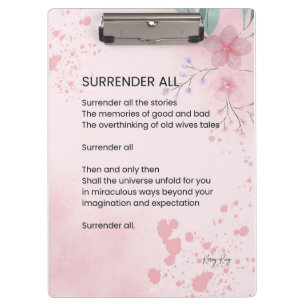  Surrender All - Motivational Empowerment Poem  Clipboard