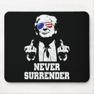 Surrender President Donald Trump Middle Finger  Mouse Pad