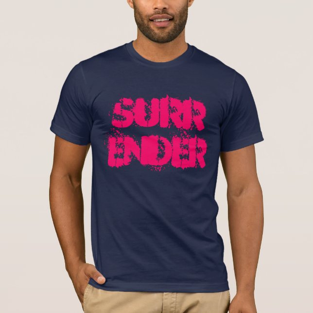 Surrender T-Shirt (Front)
