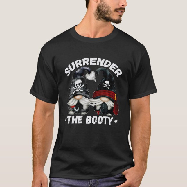 Surrender The Booty Tee - Pirate Costume With Funn (Front)
