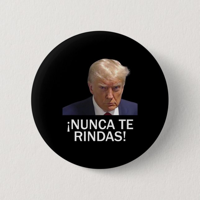 Surrender Trump August 2023  6 Cm Round Badge (Front)