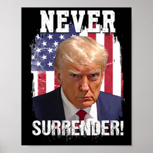 Surrender Trump Usa Flag 2024  Poster