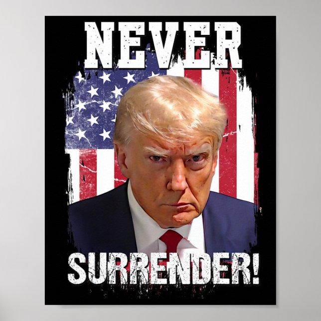 Surrender Trump Usa Flag 2024  Poster (Front)
