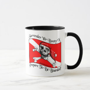 Surrender Yer Booty Mug