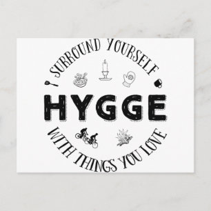 Surround Yourself w. Hygge (B&W) Postcard