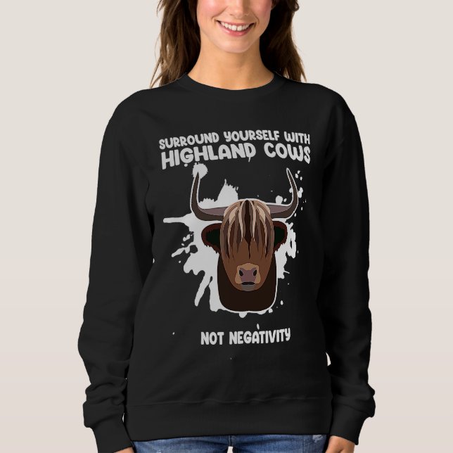 surround yourself with highland cows highland catt sweatshirt (Front)