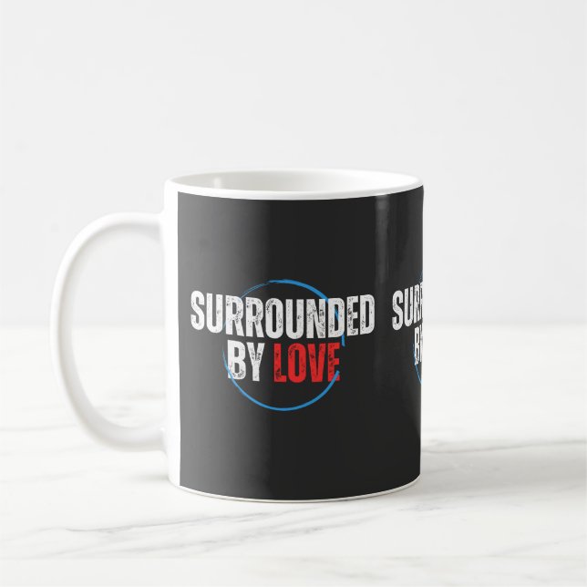 Surrounded By Love Mug (Left)