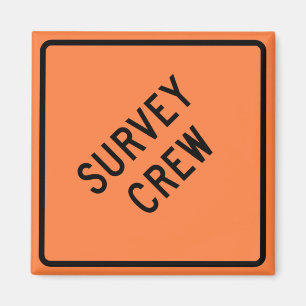 Survey Crew Highway Sign Magnet