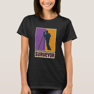 Surveyor geodesy surveying engineer theodolite pro T-Shirt