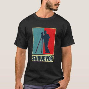Surveyor geodesy surveying engineer theodolite pro T-Shirt