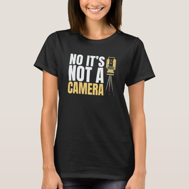 Surveyor Land Surveying Theodolite Cartographer Ge T-Shirt (Front)