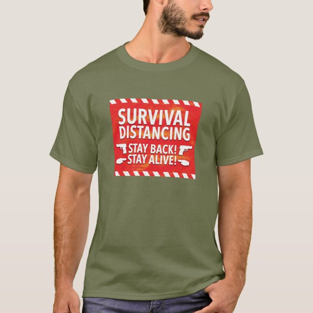 Survival Distancing T-Shirt (Front)