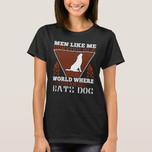 Survival -Men Like Me Survive In A World T-Shirt