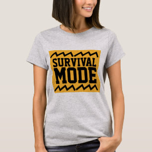 SURVIVAL MODE PREPPER T-SHIRTS
