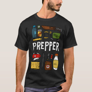 Survival Prepper. Surviving And Prepared For Every T-Shirt