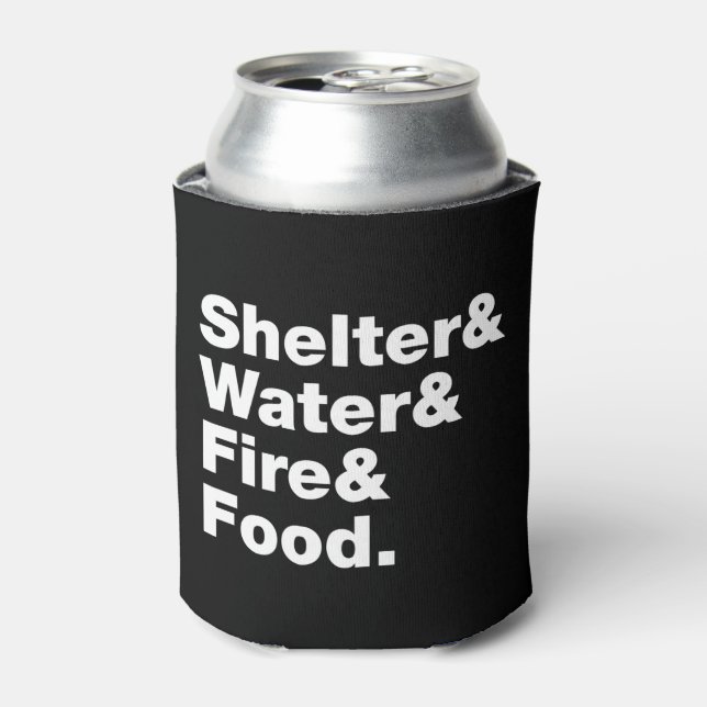 Survival (Shelter & Water & Fire & Food.) Can Cool Cooler (Can Front)