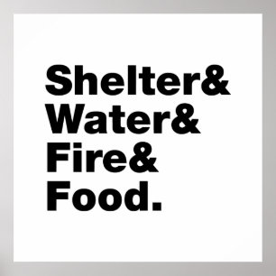 Survival (Shelter & Water & Fire & Food.) Poster