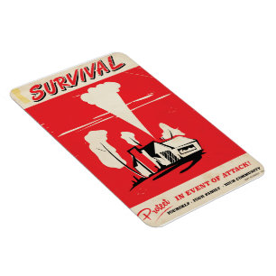 Survival - Vintage Atomic safety poster Magnet