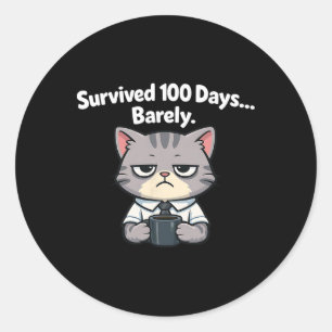 Survived 100 Days Byrely Teacher Student 100th Day Classic Round Sticker