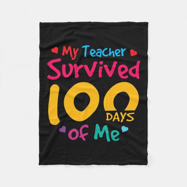 Survived 100 Days Of Me  Fleece Blanket (Front)