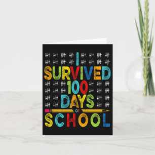 Survived 100 Days Of School 100th Day Of School Card