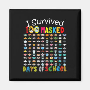 Survived 100 Masked Days Of School 100 Fun Masks 2 Magnet