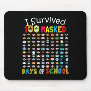 Survived 100 Masked Days Of School 100 Fun Masks 2 Mouse Pad