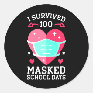 Survived 100 Masked School Days - 100th Day Of Sch Classic Round Sticker