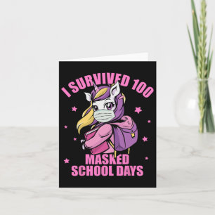 Survived 100 Masked School Days Card
