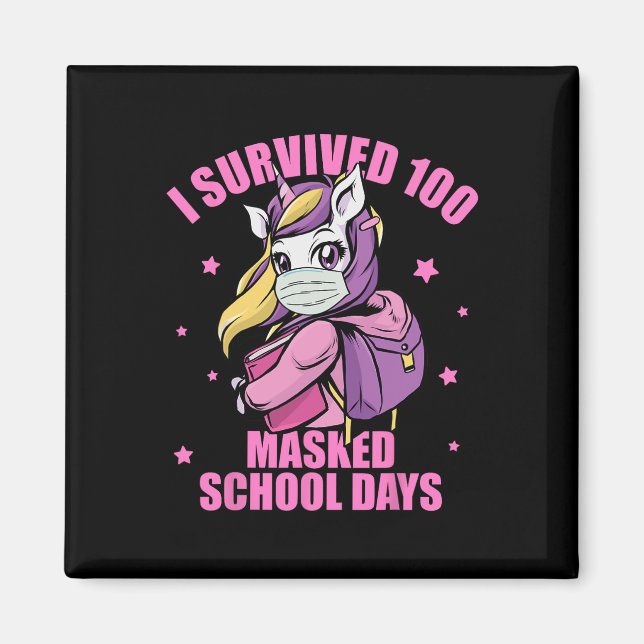Survived 100 Masked School Days  Magnet (Front)
