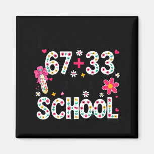 Survived 67+33 day of school teacher 100 days of magnet