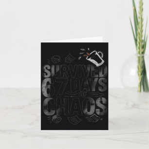 Survived 67 Days Of Chaos Funny Teacher Coffee  Card