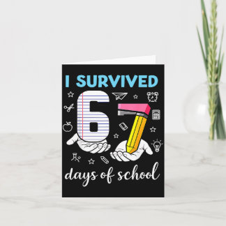 Survived 67 Days Of School Funny Meme Teacher Card