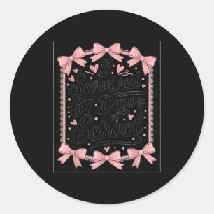 Survived 67 Days Of School Students Teachers Coque Classic Round Sticker