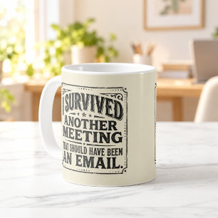 Survived Another Meeting Vintage Mug