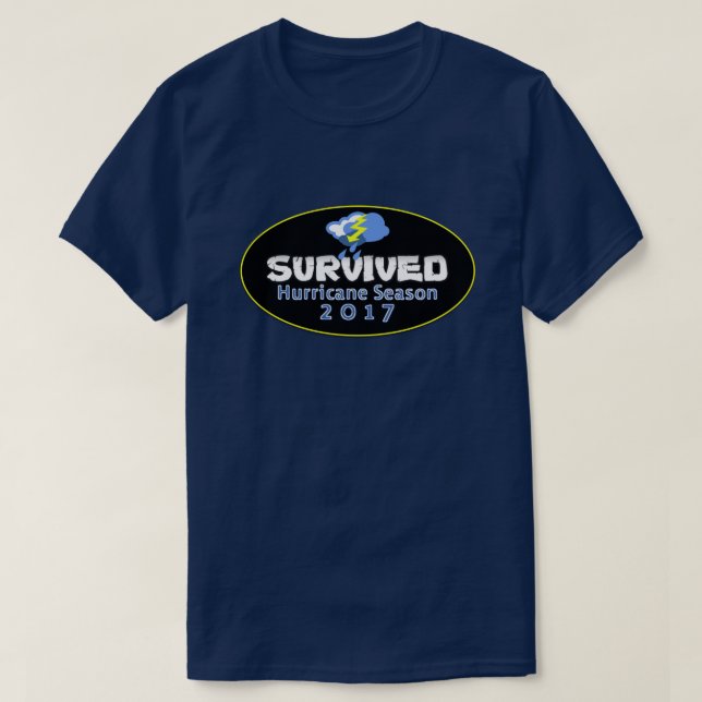 Survived hurricane season 2017 T-Shirt (Design Front)