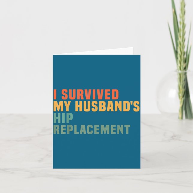 Survived Husband's Hip Replacement Hip Design Card (Front)