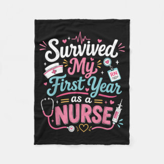 Survived My First Year As A Nurse Milestone Fleece Blanket