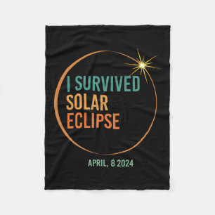 Survived Solar Eclipse April 8 2024 Funny Totality Fleece Blanket