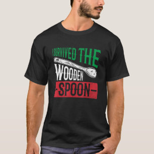 Survived The Wooden Spoon Italian Flag Funny Dad A T-Shirt