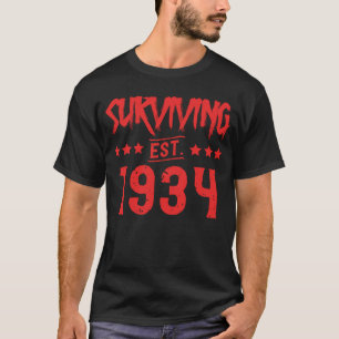 Surviving Est 1934 T-Shirt