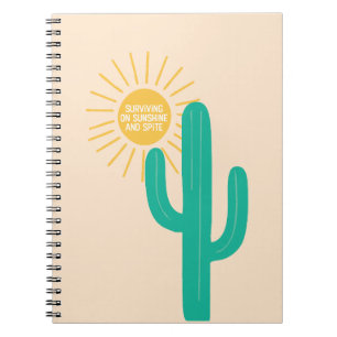 Surviving on Sunshine and Spite Notebook