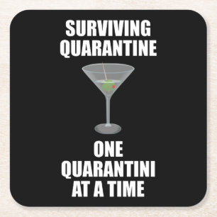 Surviving Quarantine One Quarantini At A Time Square Paper Coaster
