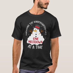 Surviving The Kindergarten Life One Meltdown At A T-Shirt
