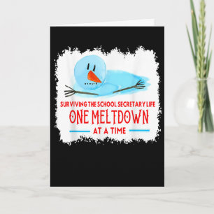 Surviving The School Secretary Life Snowman Christ Card